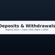 Cash Deposits & Withdrawals in Nigeria (2025): A Practical Guide for Everyday Users