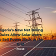 How to sell excess solar power to the national grid in Nigeria as NERC rolls out net billing
