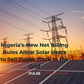 How to sell excess solar power to the national grid in Nigeria as NERC rolls out net billing