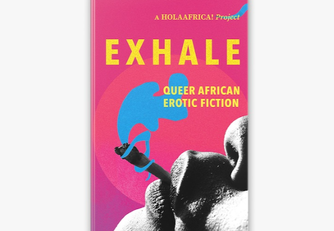 Exhale: Queer African Erotic Fiction