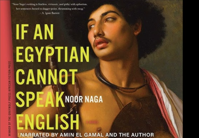 If an Egyptian Cannot Speak English by Noor Naga