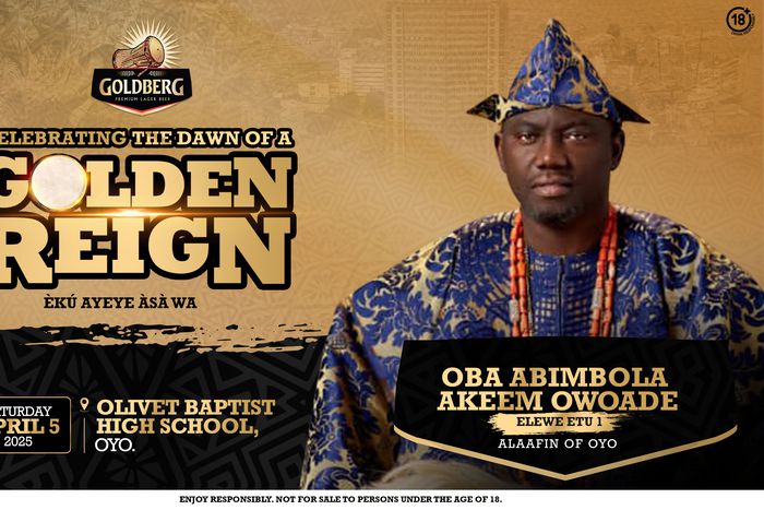 Goldberg Lager Beer honours the coronation of the 46th Alaafin of Oyo