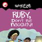 Young Author Nathan Eze returns with second book ‘Ruby, Don’t Be Naughty!’ in celebration of World Book Day 2025