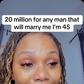“20 million for any man that’ll marry me”— 45 year old woman sparks debate online