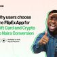 Why users choose the FlipEx App for gift card and crypto to Naira conversion