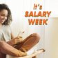 Salary Don Enter: How to make it last beyond 2 weeks