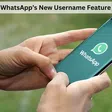 WhatsApp Set to Replace Phone Numbers with Usernames