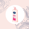 Top 7 Vaseline Lotions for Bright, Even-Toned Skin