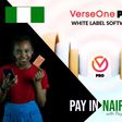 VerseOne Distribution Now processes Naira Transactions - More African Currencies to Follow Naira