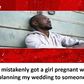 'I Got Someone Else Pregnant While Planning My Wedding, Here’s My Story'