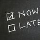 Beating Procrastination: Tips for taking actions when needed
