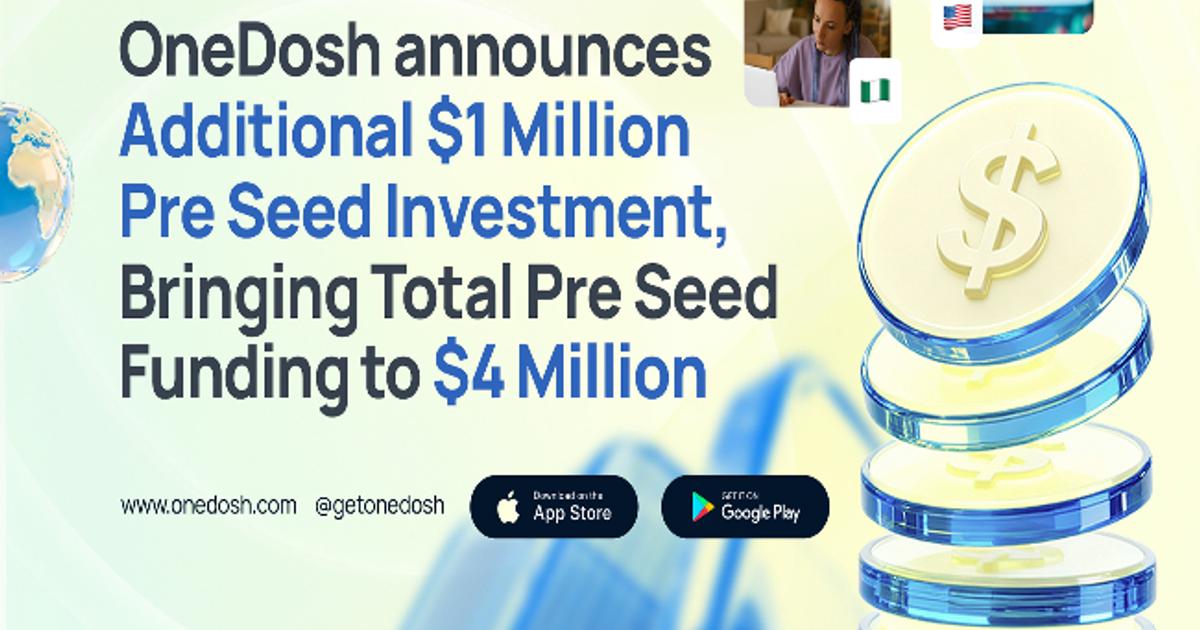OneDosh announces additional $1 million pre-seed i