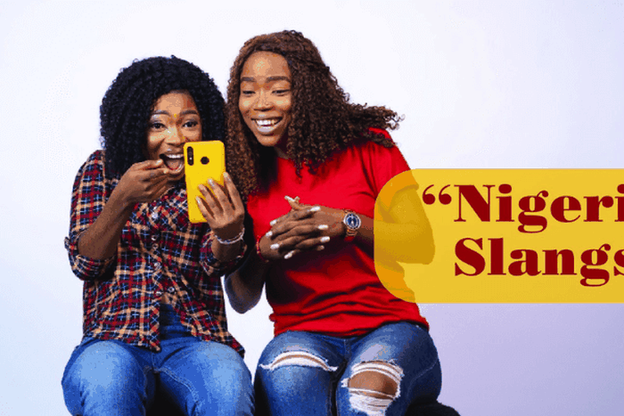 Nigerian slangs that deserve their own dictionary