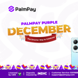 PalmPay Launches Purple December 2025: A Festive Month of Rewards and Community Moments