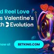 BetKing Partners with Reel Love to Celebrate the Valentine Season with Exciting Rewards