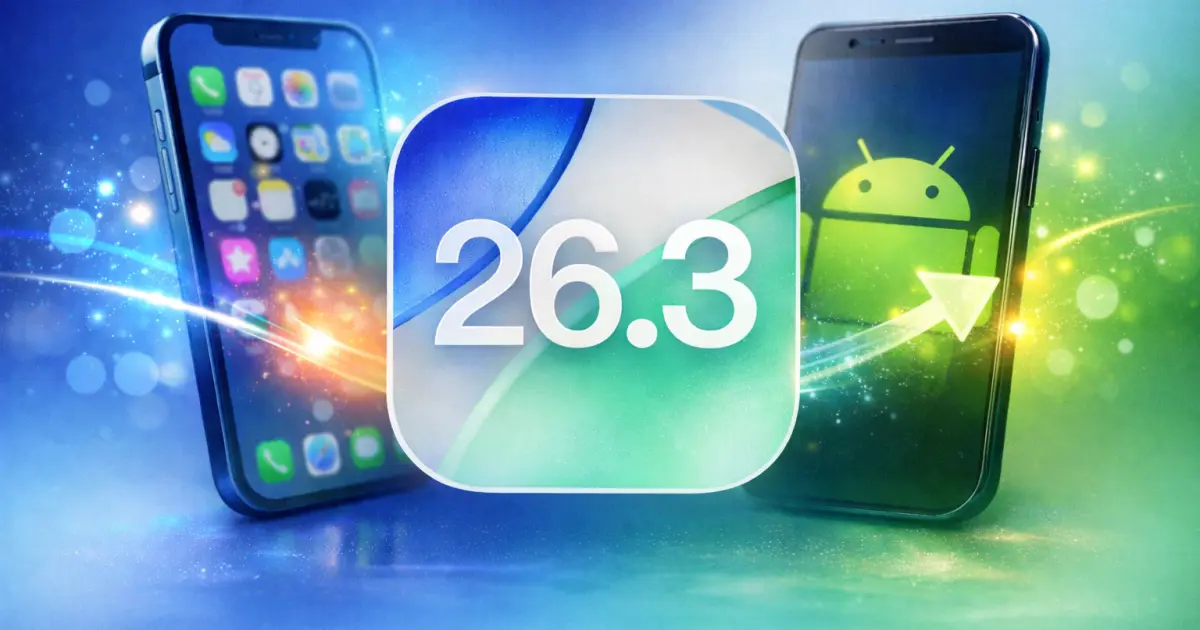 Apple iOS 26.3 Update Simplifies iPhone to Android Data Transfer Process