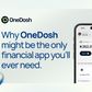 Why Onedosh Might Be The Only Financial App You'll Ever Need
