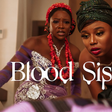 Blood Sisters season 2 answers old questions, then creates new problems (REVIEW)