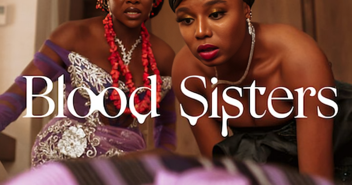 Blood Sisters season 2 answers old questions, then creates new problems (REVIEW)