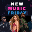New Music Friday: Burna Boy and Shakira link up for the World Cup, Wizkid, Kunmie slide in too