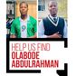 Help Find Abdulrahman Olabode - Missing Since June 1