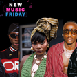 New Music Friday: featuring songs from Fireboy DML, Victony, Blaqbonez, Solana and more