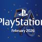 PlayStation’s February 2026 State of Play: All the Big Game News You Need to Know
