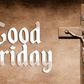 What is Good Friday?