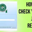 JAMB 2026: how to check and print your UTME result slip