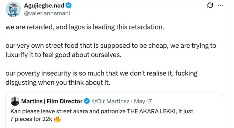 A screenshot of a post on X by user Agujiegbe.nad criticizing the luxury rebranding of street food in Lagos.