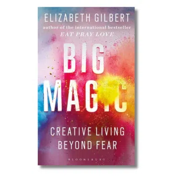 big-magic-by-elizabeth-gilbert