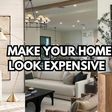 10 things that instantly make your house look expensive