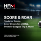 Don’t Miss Out: HFM’s Score & Roar Promotion Is in Full Swing!