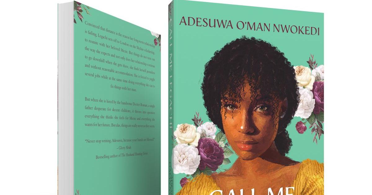 Call Me Legachi: A Nigerian Diaspora Romance of Love, Survival, and Second Chances
