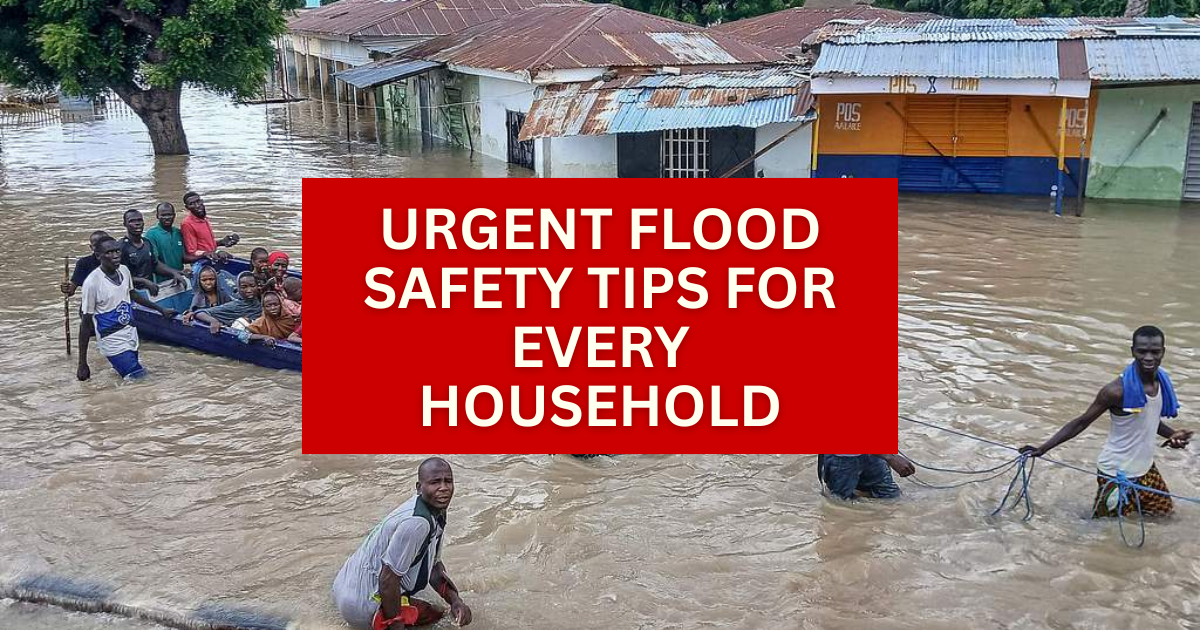 Flooding in Nigeria 2026: 9 things every household must do right now to stay safe