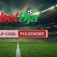 Bet9ja Promotion Code is PULSENGB9 - Claim Bonus & Promotions