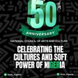 NCAC @ 50: A Celebration of Nigeria’s Cultural Powerhouse