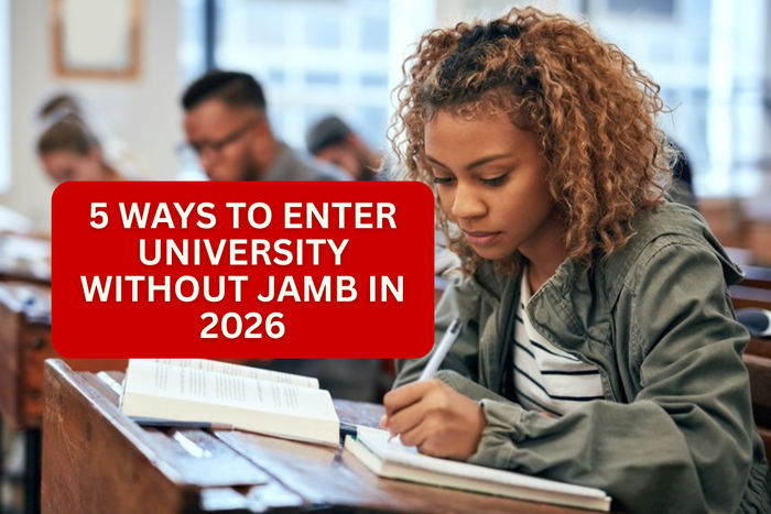 5 Ways to Enter University Without JAMB in 2026