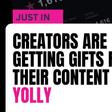 How creators are earning from their content instantly through gifting on Yolly