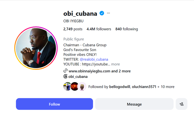 Verified Instagram profile of Nigerian businessman Obi Iyiegbu (obi_cubana) showing 2,749 posts and 4.4 million followers.