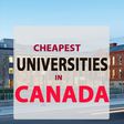 Top 10 cheapest universities in Canada for Nigerian students (2025)