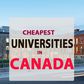 Top 10 cheapest universities in Canada for Nigerian students (2025)