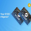 Where to sell your $100 steam card in Nigeria?