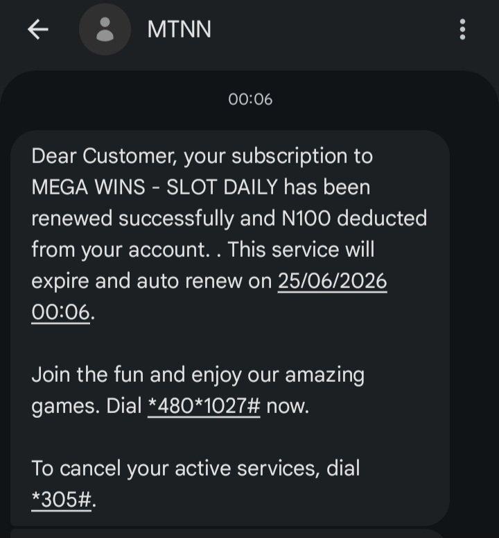 MTN Nigeria SMS notification confirming the auto-renewal of Mega Wins Slot Daily and a 100 Naira deduction.