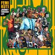Femi Kuti to release 11th Studio album "Journey Through Life" on April 25th