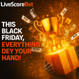 LiveScore Bet Launches Black Friday Campaign