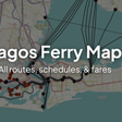 Tired of Lagos Traffic? New Ferry Map Offers a Time-Saving Alternative