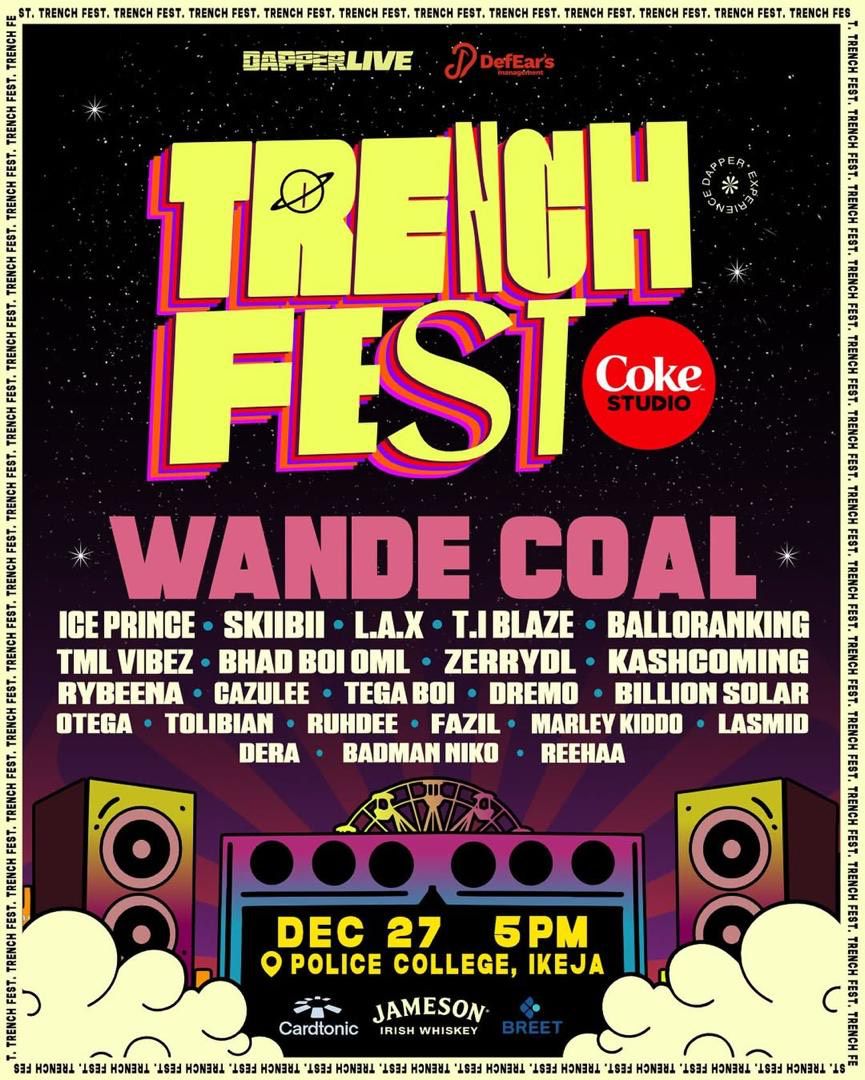 Trenchfest Returns to Lagos: Wande Coal to headline December’s biggest concert!