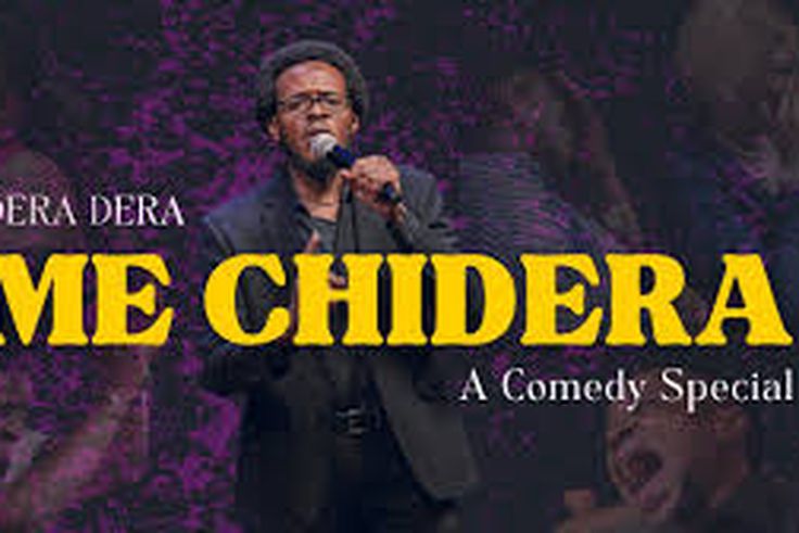 "Que Dera Dera'' – A comedy special by Eme Chidera
