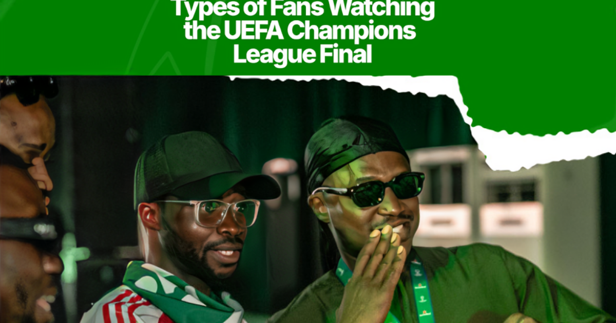 5 Types of Fans at Heineken UCL Final Watch Party in Lagos
